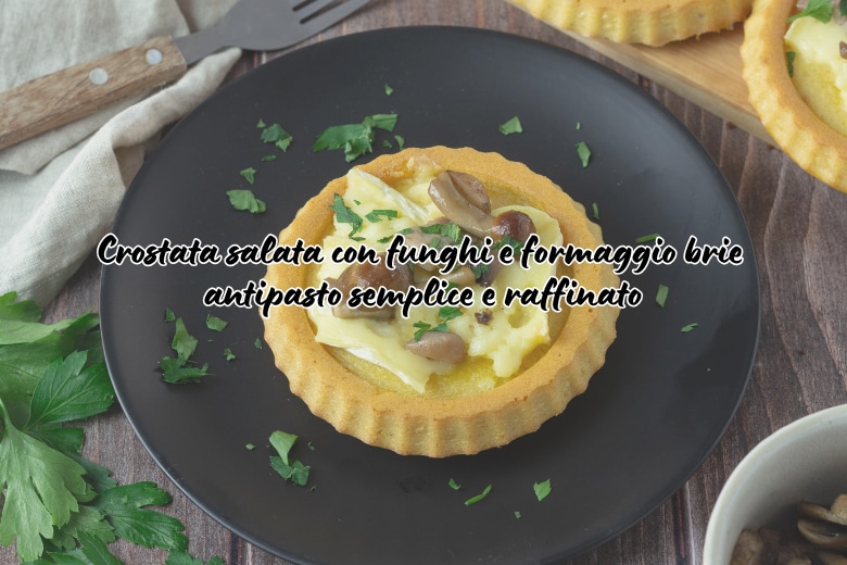 Torta salgada macia com cogumelos e queijo brie, entrada simples e sofisticada