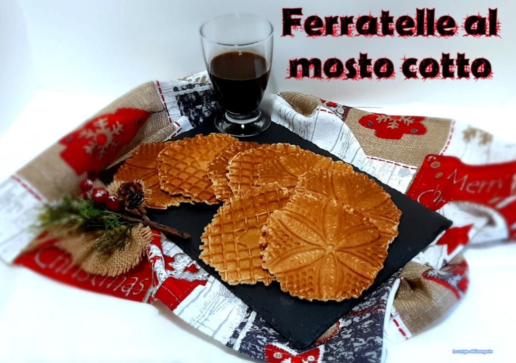 Ferratelle com mosto cotto