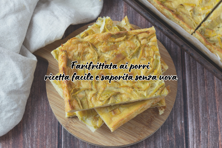 Farifrittata de alho-poró: receita fácil e saborosa sem ovos