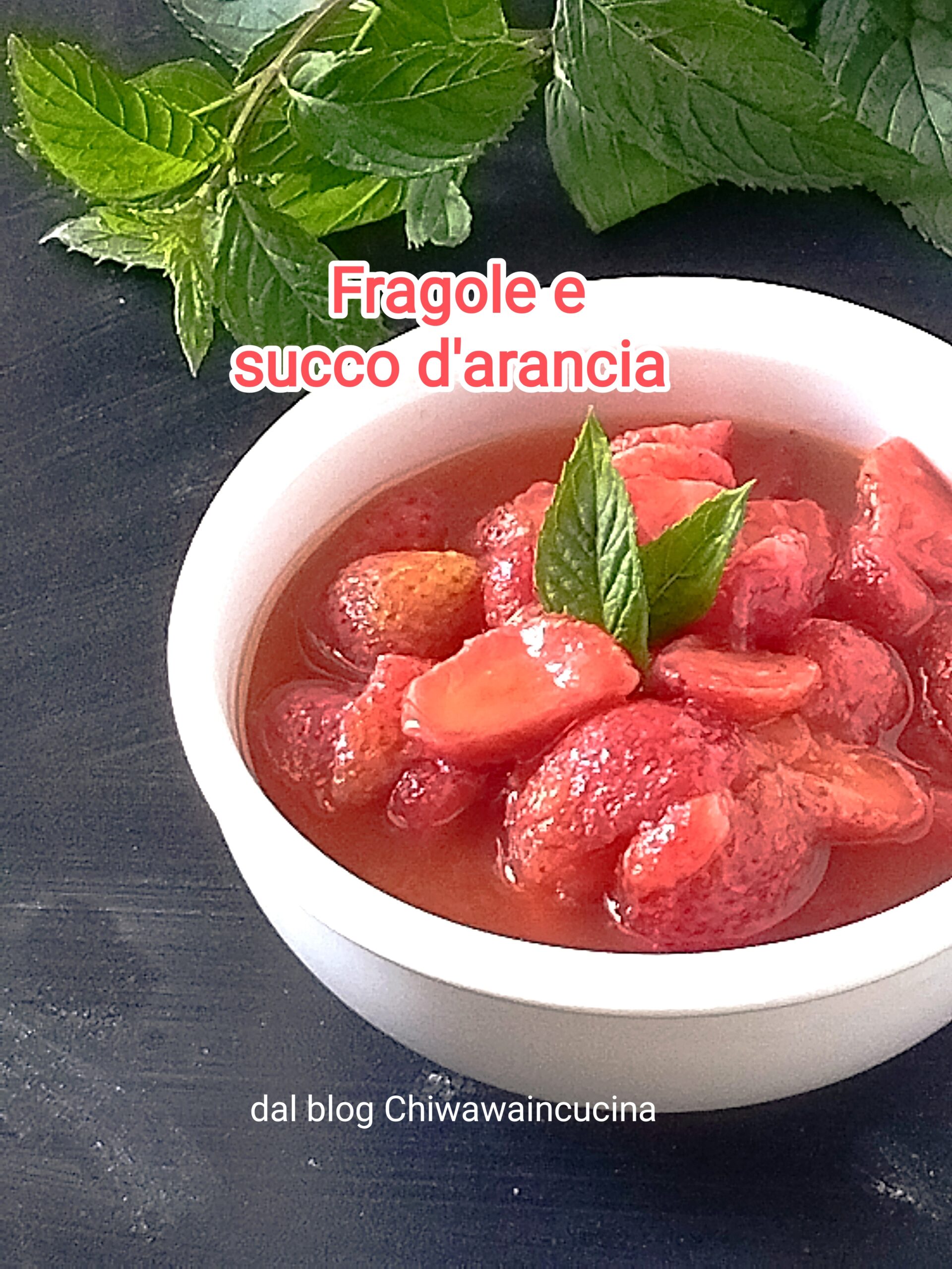 Morango e suco de laranja