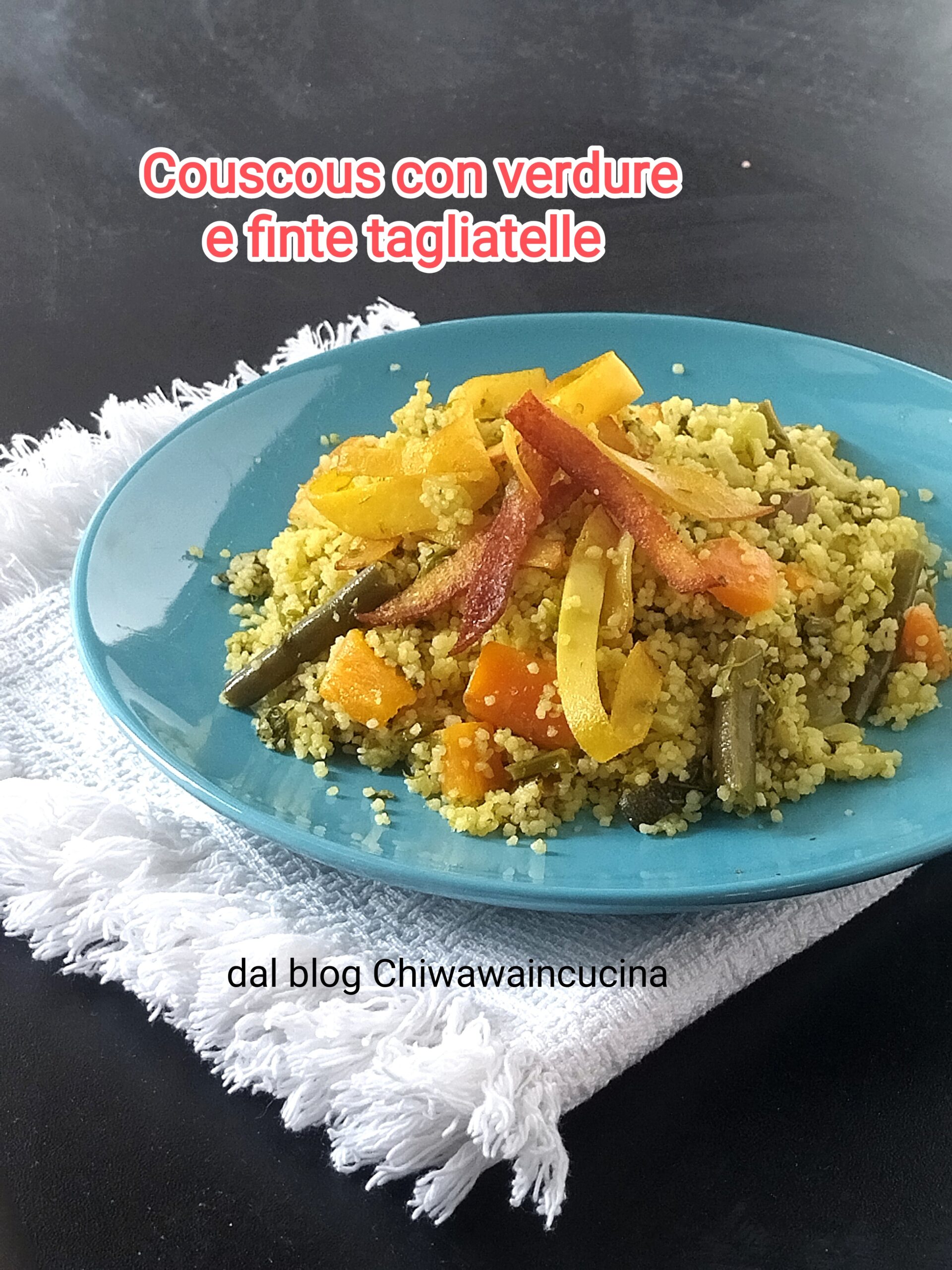 Cuscuz com legumes e falsas tagliatelle