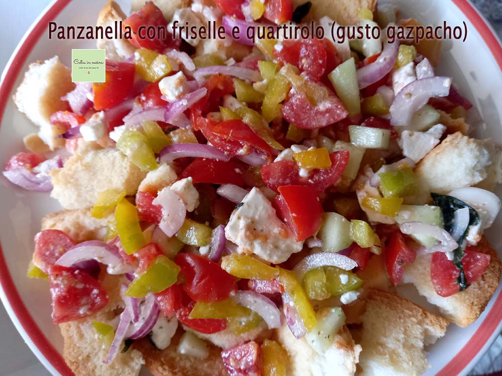 Panzanella com friselle e quartirolo ao sabor de gazpacho
