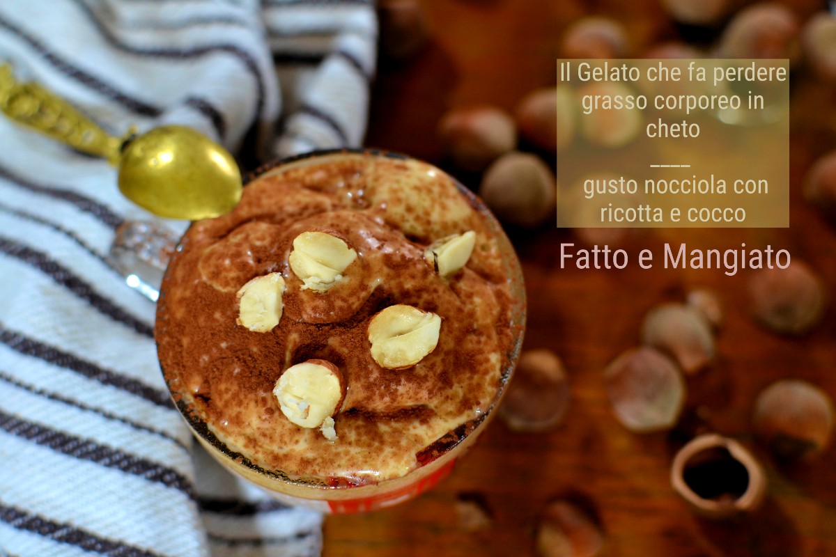 O Sorvete que faz emagrecer: sabor avelã com ricota e coco. Keto