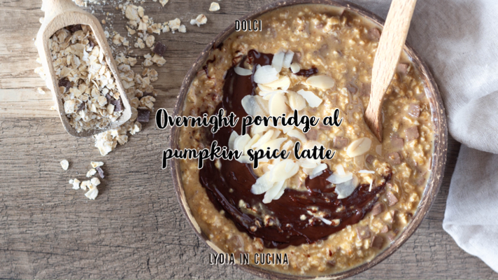 Overnight Porridge met Pumpkin Spice Latte