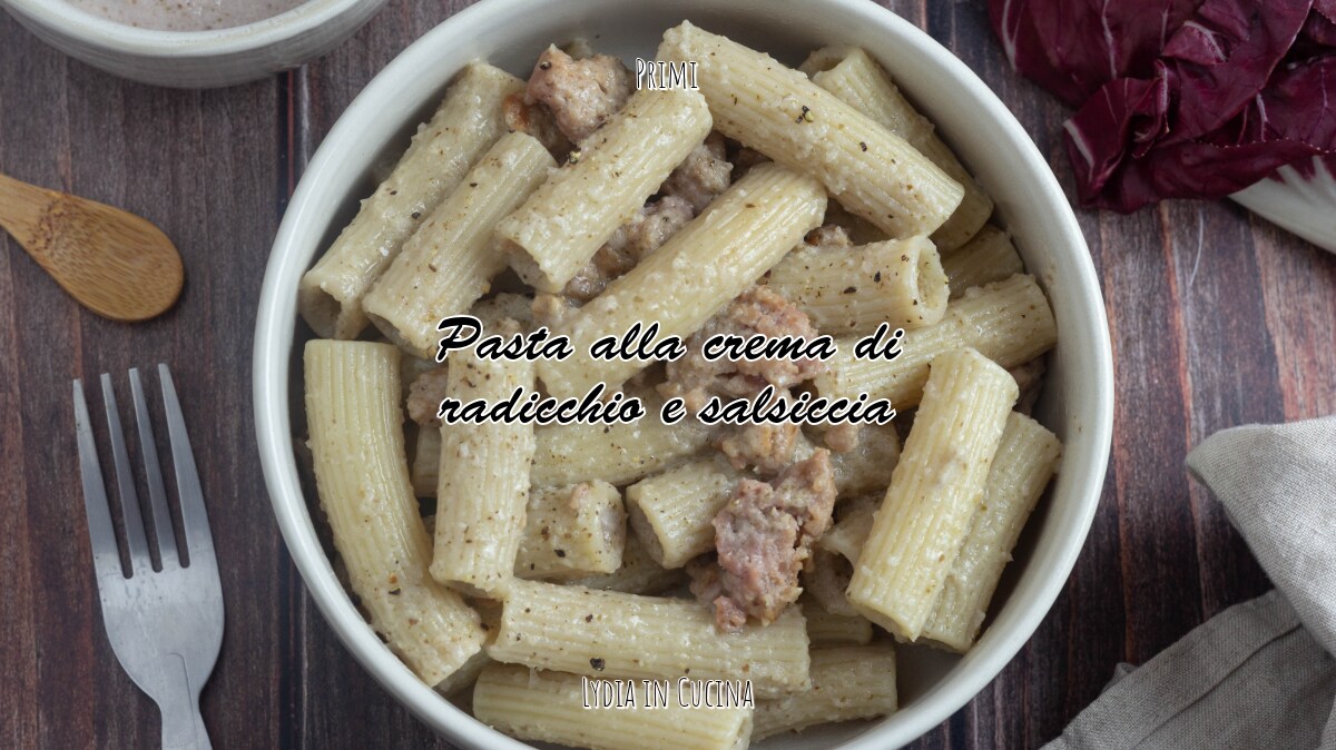 Pasta met radicchio- en worstroom