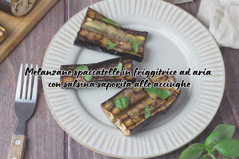 Gesneden aubergines in de airfryer met een smakelijke ansjovissaus