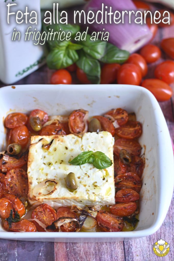 v_ feta in heteluchtfriteuse met cherrytomaatjes en olijven op mediterrane wijze lichte snelle zomerse recept il chicco di mais