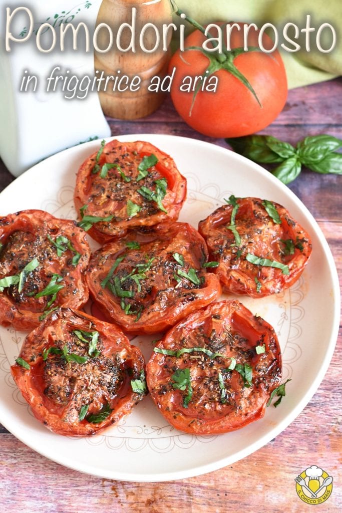 v_ geroosterde tomaten in de airfryer zomers recept snel zonder oven il chicco di mais