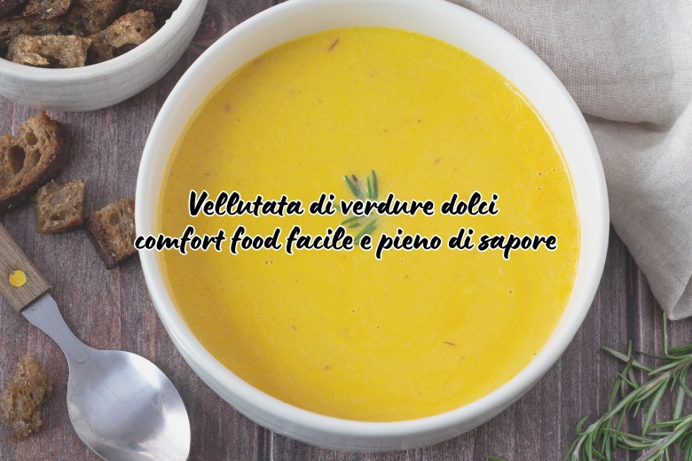 Fluweelzachte Zoete Groentesoep: gemakkelijk comfortfood vol smaak