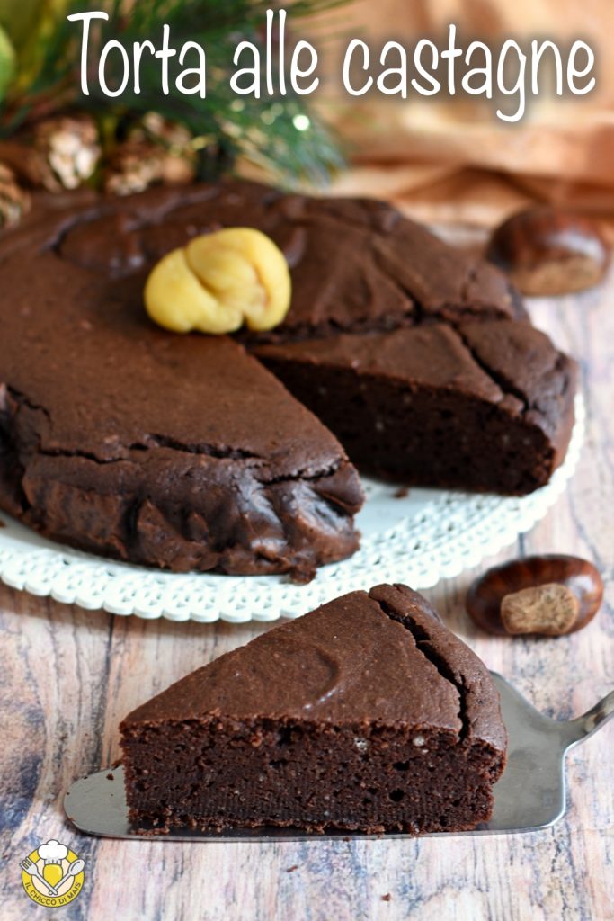 v_ kastanje- en cacaotaart zonder bloem met gekookte kastanjes, zacht en vochtig als dessert, glutenvrij recept van il chicco di mais
